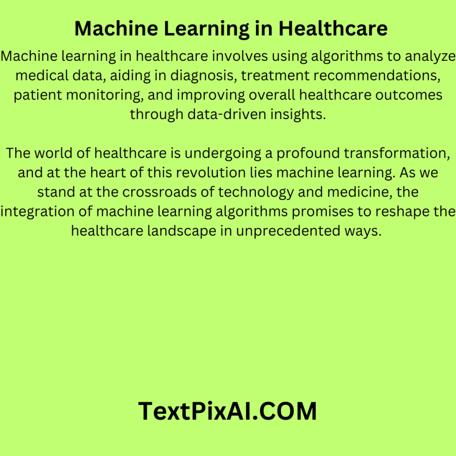  Machine Learning in Healthcare