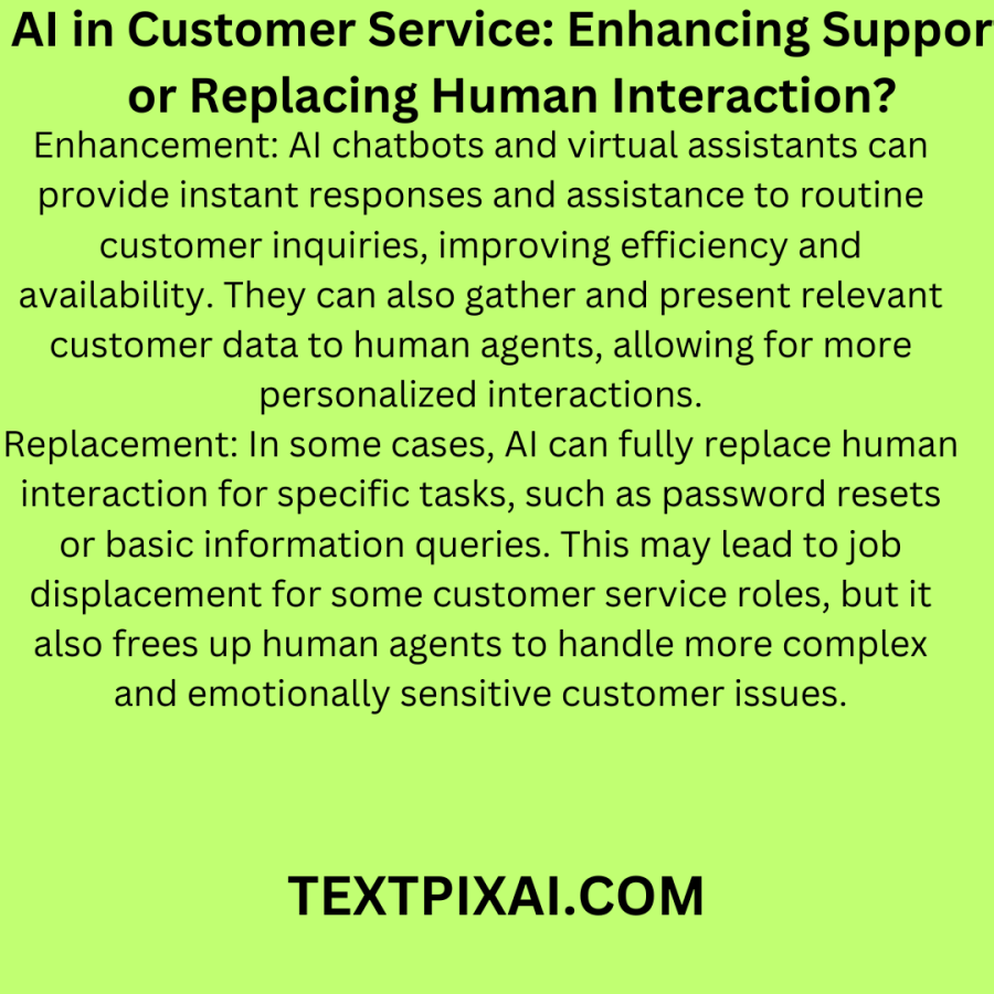 AI in Customer Service: Enhancing Support or Replacing Human Interaction?