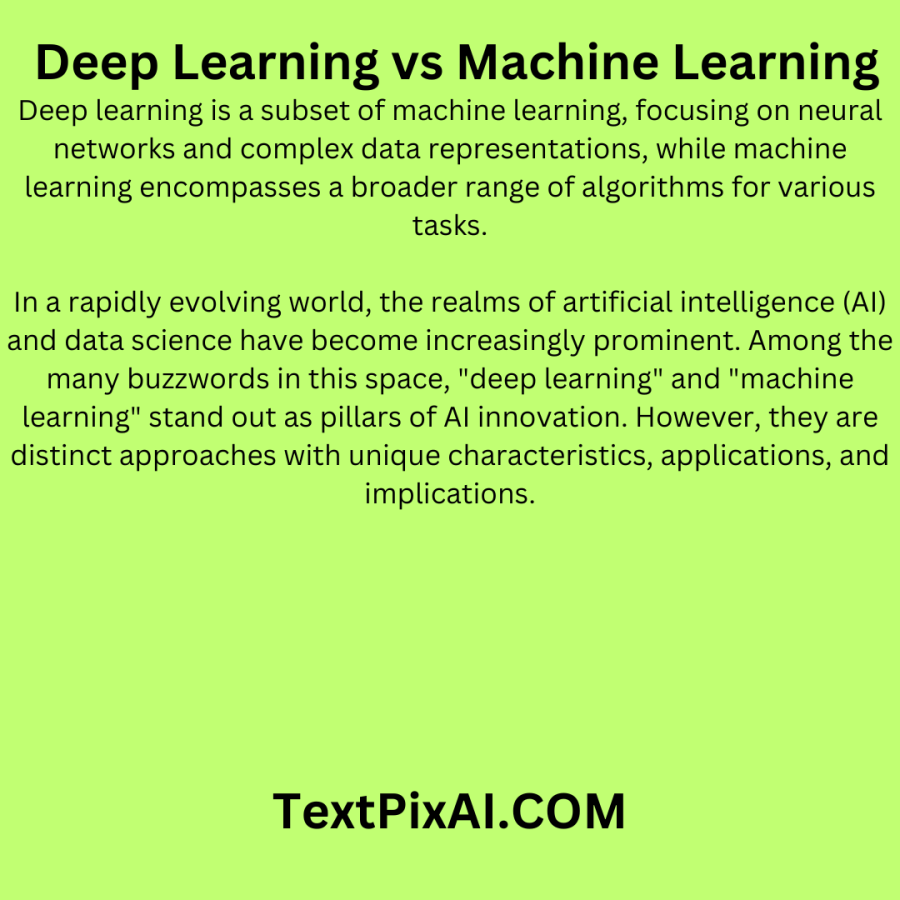  Deep Learning vs Machine Learning